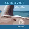 AudioVice - Bikini Bridge - Single